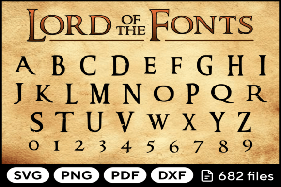 Lord Font Svg Png Pdf Dxf Alphabet for Crafting
