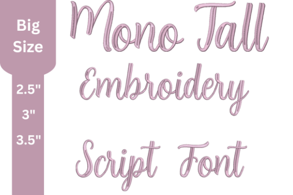 Mono Tall Script Embroidery Font: A Professional Choice